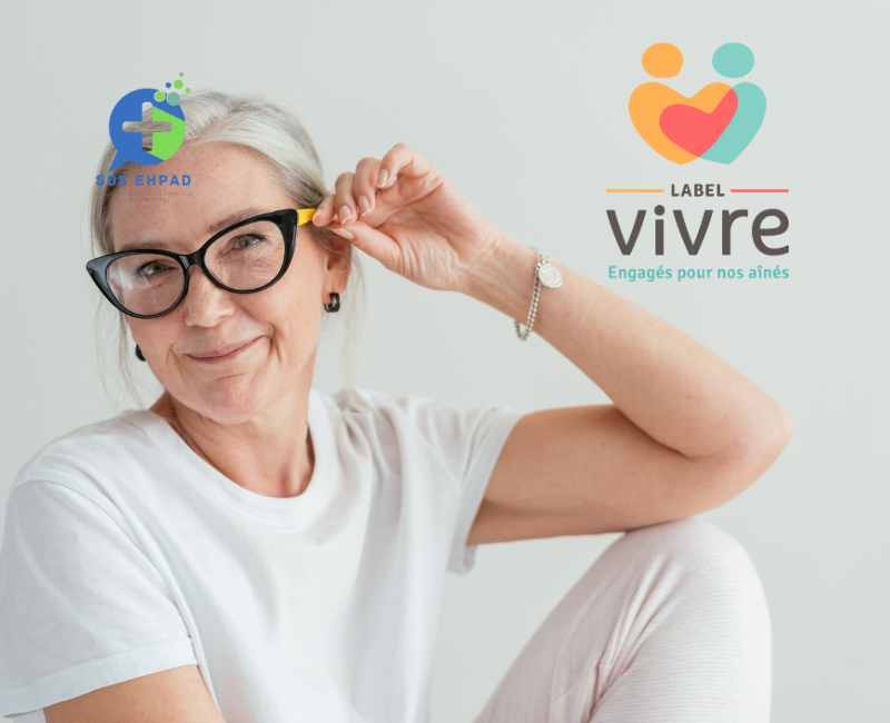 Vers une prise en charge sénior réinventée : Label Vivre