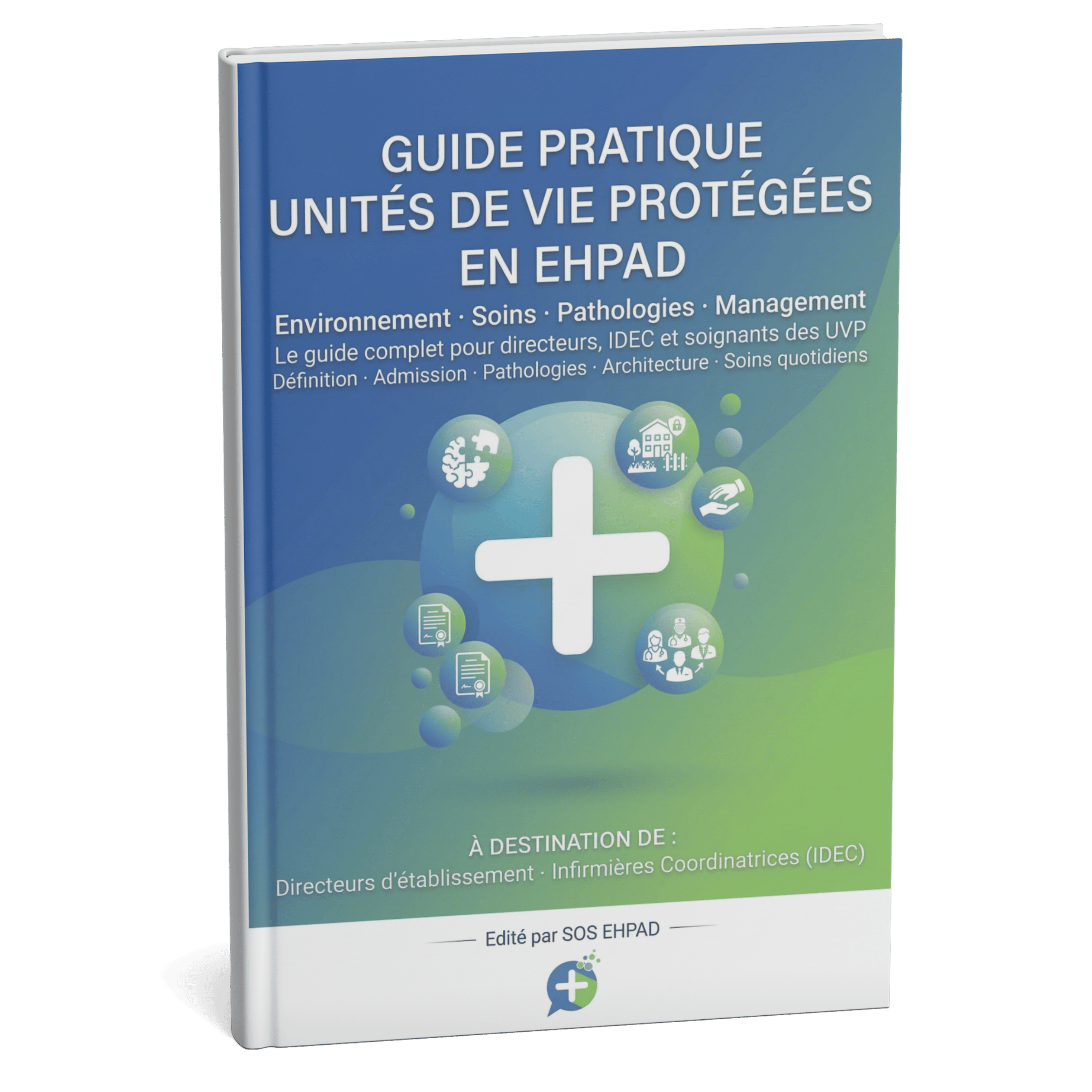 Guide Unites de Vie Protegees en EHPAD