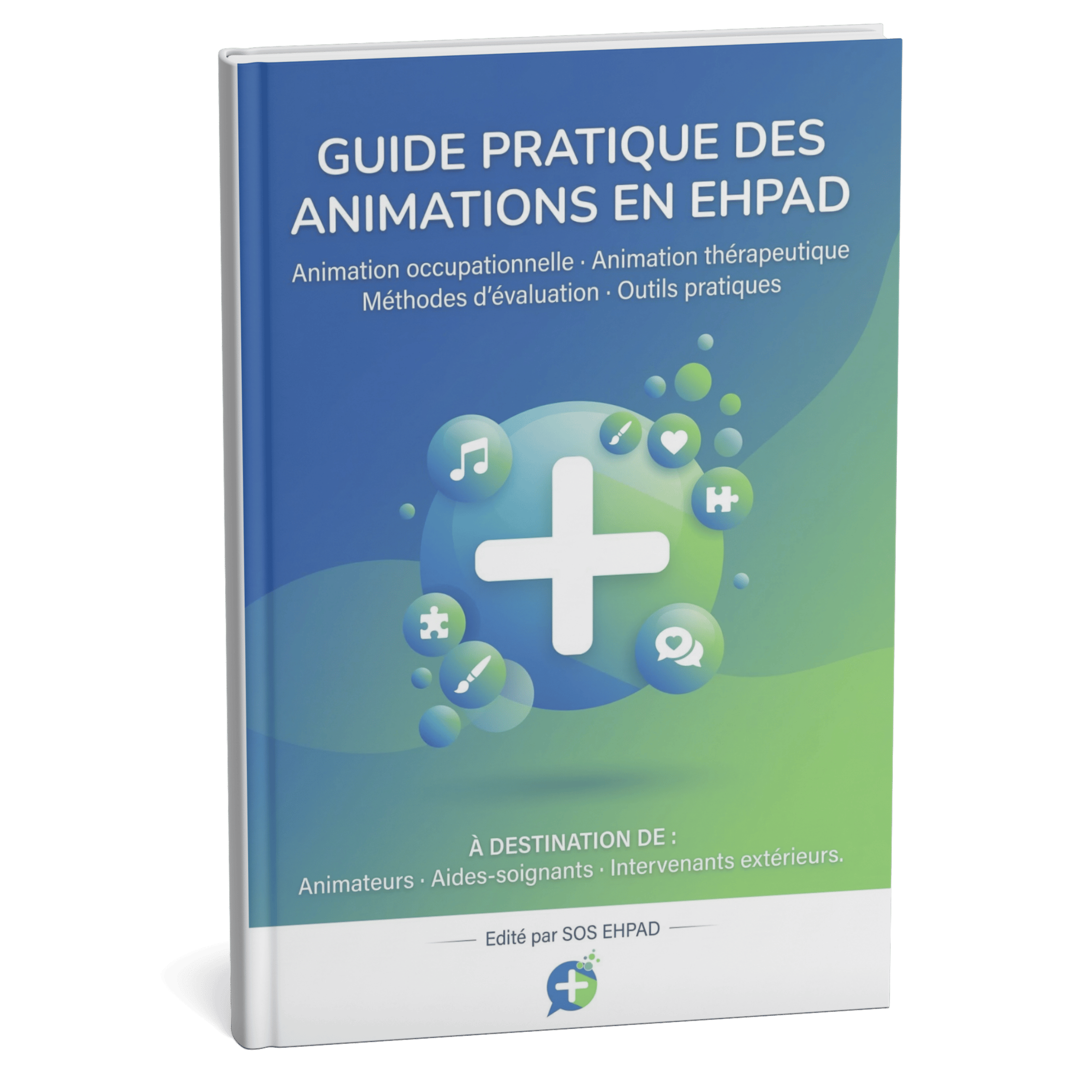 Guide Pratique des Animations en EHPAD