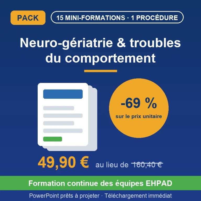 PACK INTÉGRAL : Neuro-Gériatrie & Troubles du Comportement