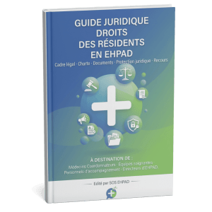 Guide Pratique : Droits des résidents en EHPAD (guide juridique)