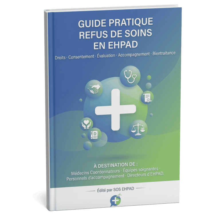 Guide Pratique : Refus de soins en EHPAD