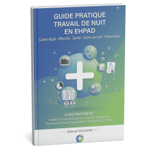 Guide Pratique : Travail de nuit en EHPAD