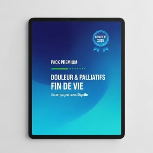Pack PREMIUM Douleur, Soins Palliatifs & Fin de Vie — Pack INTÉGRAL + Vidéo + 2 Guides