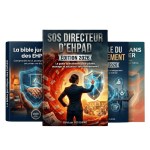 Pack DIRECTEUR EHPAD « Maîtrise totale »