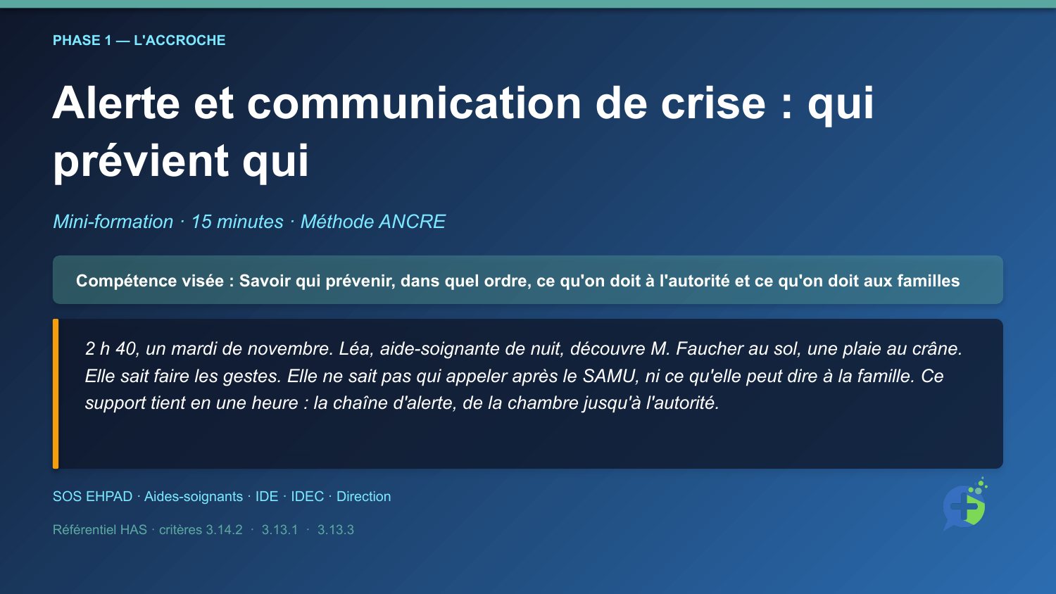 Alerte et communication de crise — mise en situation d'ouverture