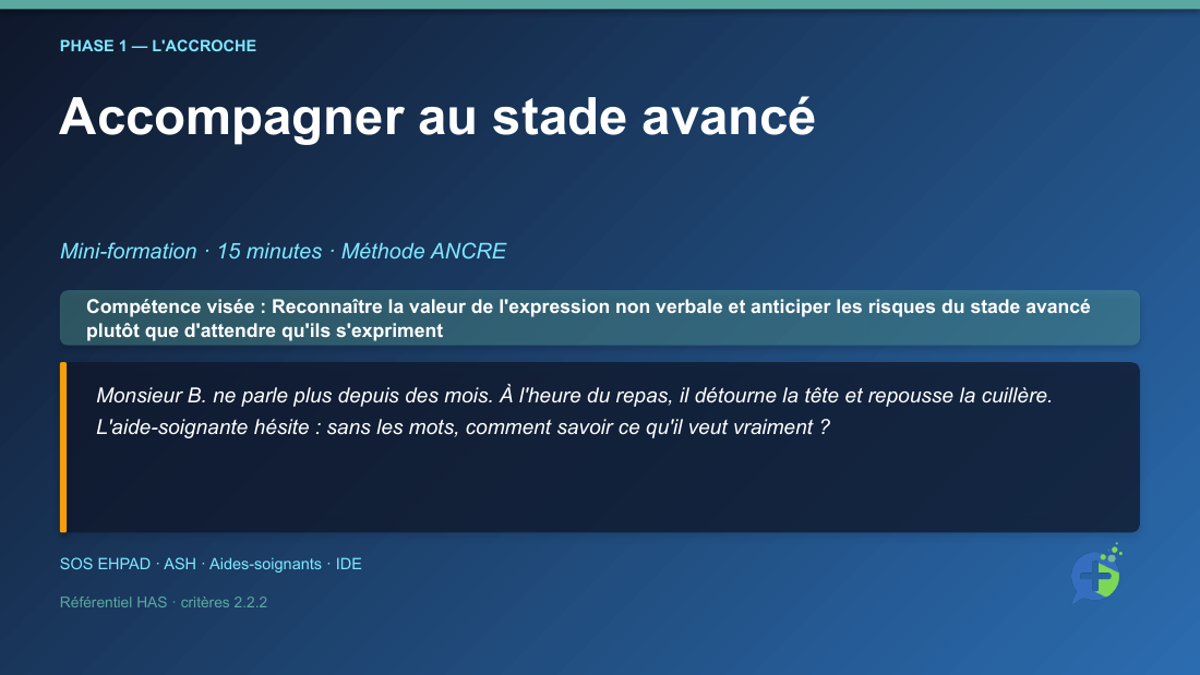 Diapositive de la mini-formation Accompagner au stade avancé — la mise en situation d'ouverture