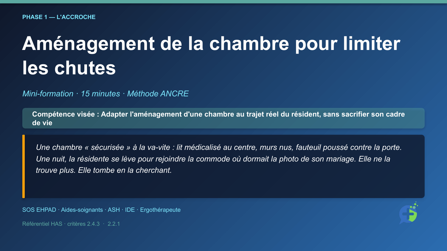 Diapositive de la mini-formation Aménagement de la chambre pour limiter les chutes — la mise en situation d'ouverture
