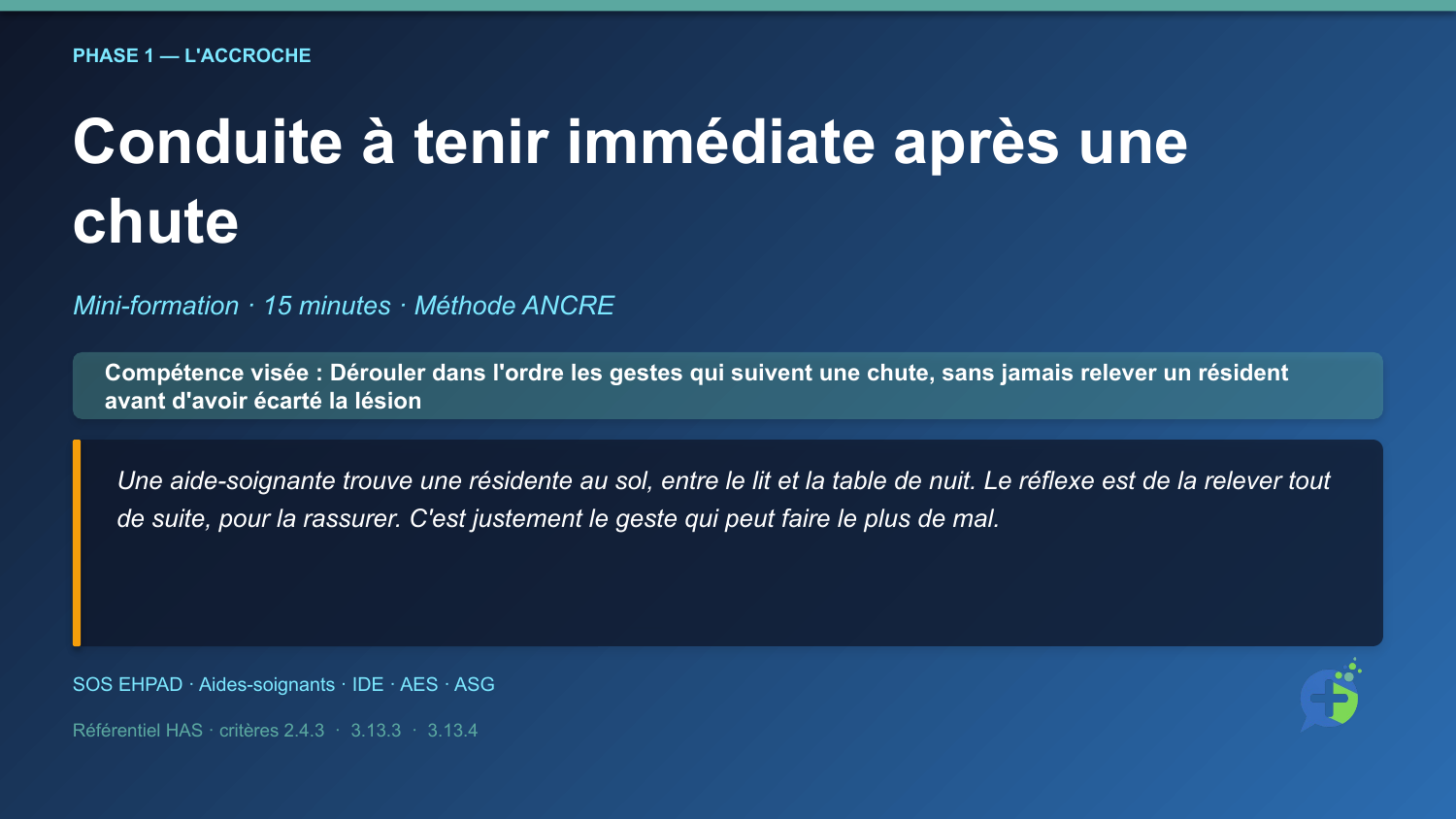 Diapositive de la mini-formation Conduite à tenir immédiate après une chute — la mise en situation d'ouverture