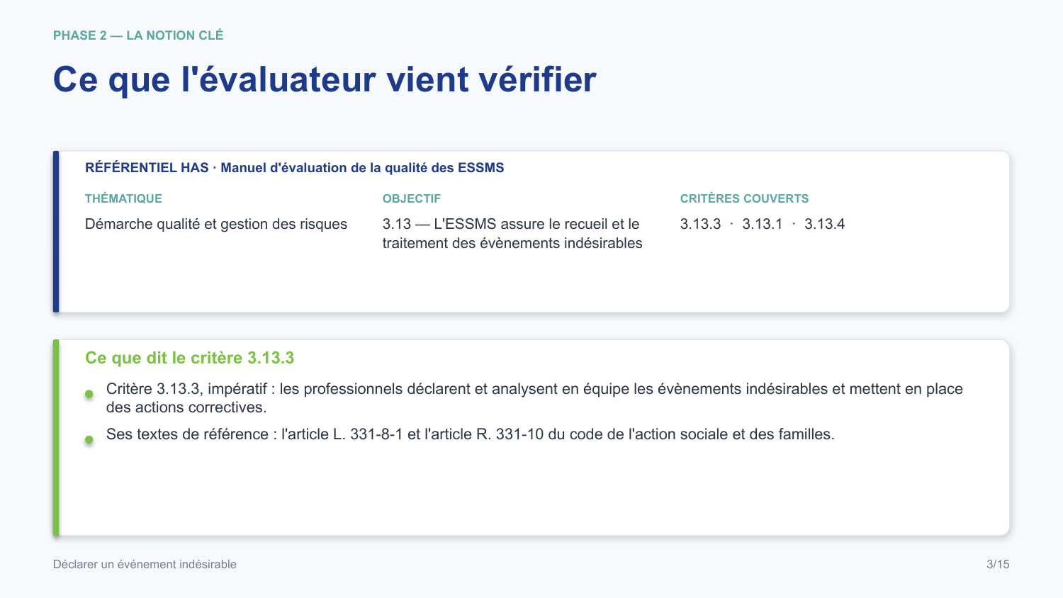 Diapositive de la mini-formation Déclarer un événement indésirable — le rattachement au référentiel has