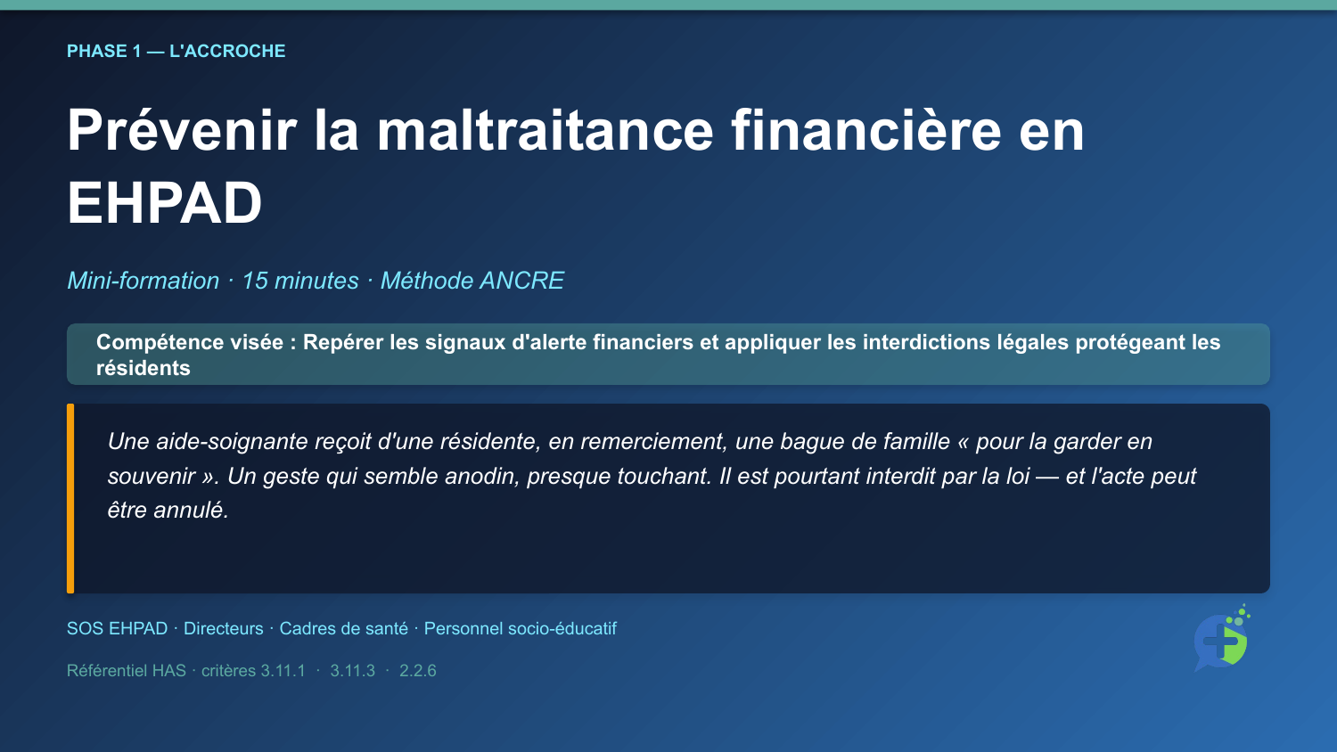 Diapositive de la mini-formation Prévention de la maltraitance financière — la mise en situation d'ouverture