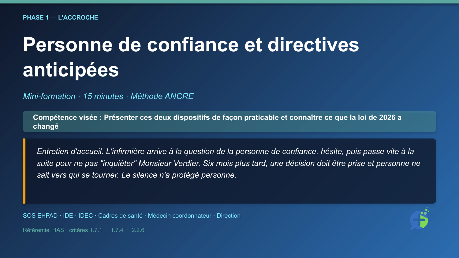 Personne de confiance et directives anticipées — mise en situation d'ouverture