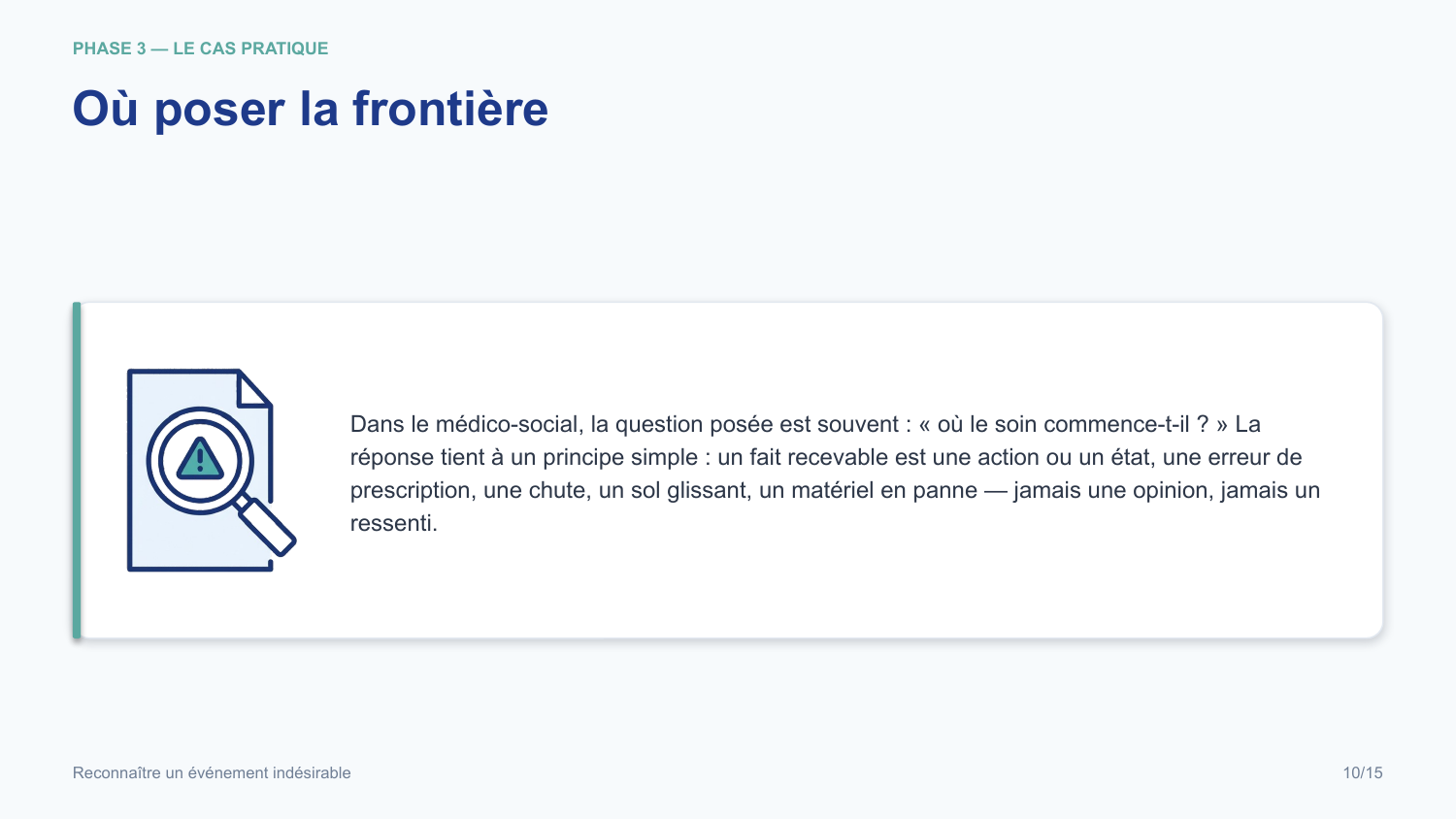 Diapositive de la mini-formation Reconnaître un événement indésirable — les gestes, illustrés et sourcés