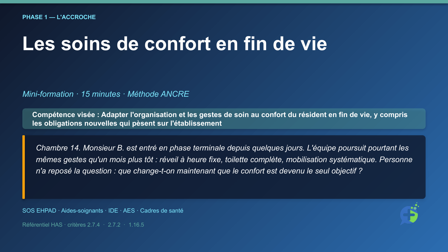 Diapositive d'ouverture de la mini-formation Soins de confort en fin de vie