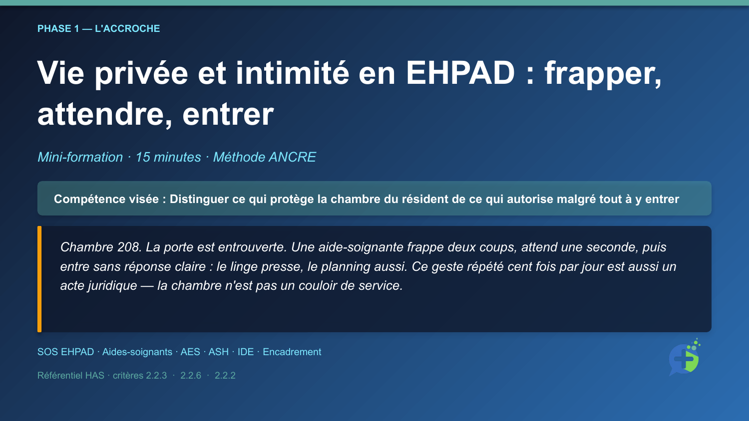 Vie privée et intimité en EHPAD — mise en situation d'ouverture