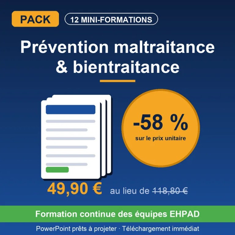 PACK INTÉGRAL : Prévention Maltraitance & Culture de la Bientraitance