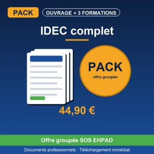 Pack IDEC complet — offre groupée SOS EHPAD, téléchargement immédiat