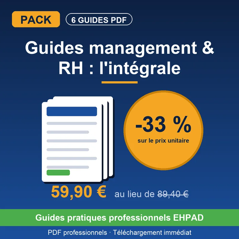 Pack INTÉGRAL Guides MANAGEMENT & RH — 6 références pilotage EHPAD