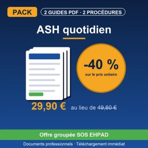 Pack ASH Quotidien — Guide ASH + Guide & Mini-form Bionettoyage + Risque Infectieux