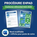 Procédure EHPAD conforme référentiel HAS 2025 — document Word modifiable avec affiche pour poste de soins