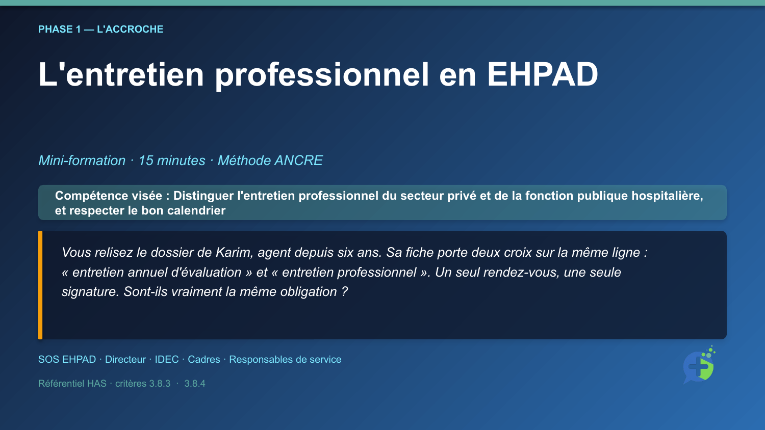 Diapositive d'ouverture de la mini-formation L'entretien professionnel en EHPAD