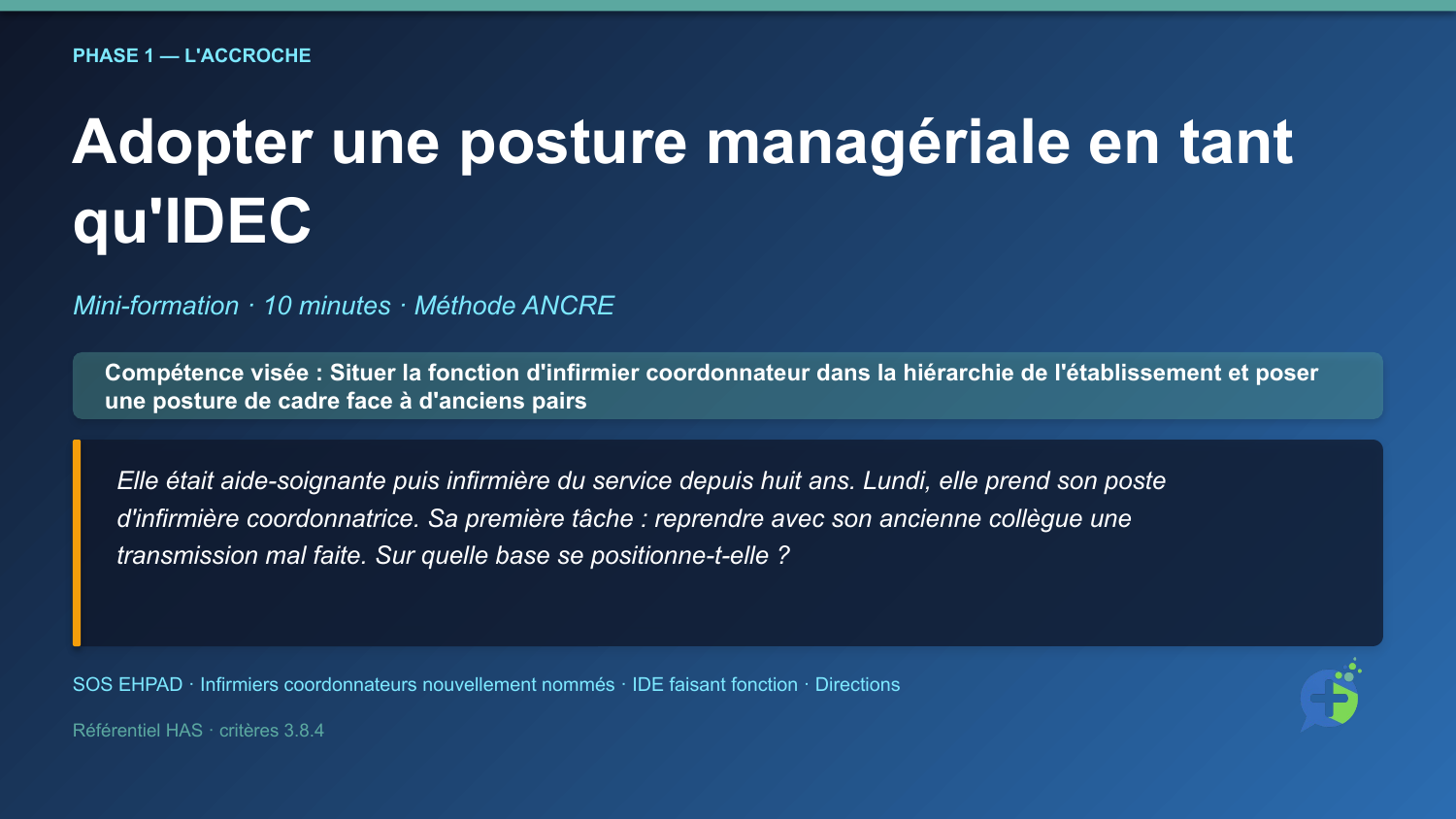 Diapositive d'ouverture de la mini-formation Adopter une posture managériale en tant qu'IDEC